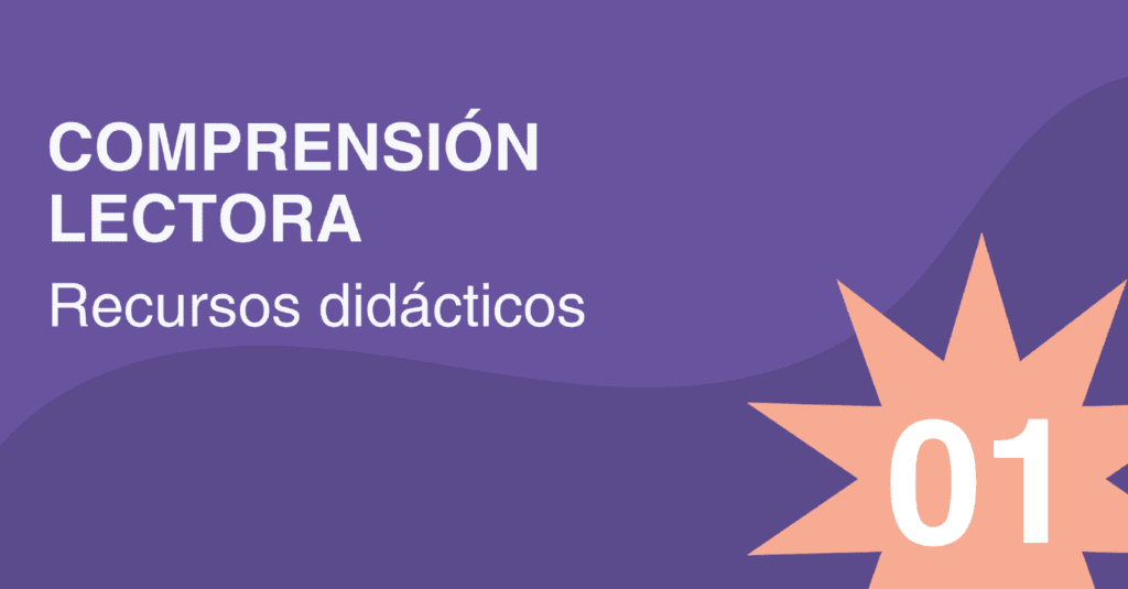 Recursos didácticos para la comprensión lectora