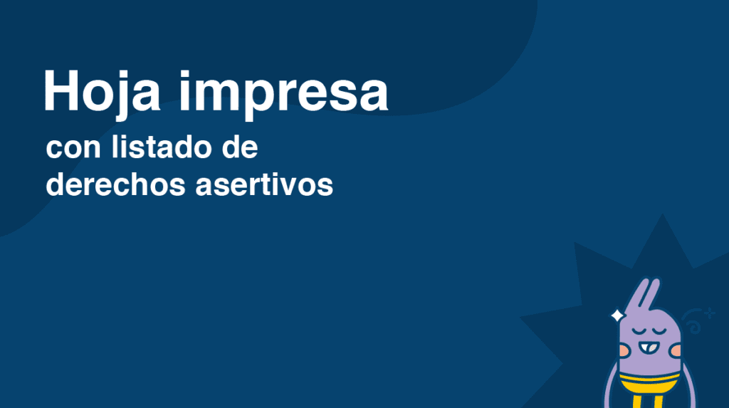 Hoja impresa con listado de derechos asertivos